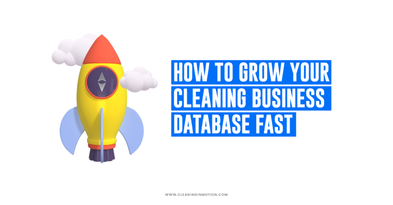 (Guide) Learn how to grow your cleaning database quickly