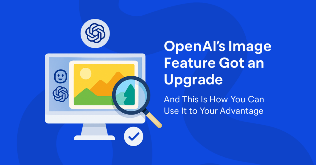 ChatGPT Image Feature Upgrade
