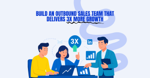 build an outbound sales team